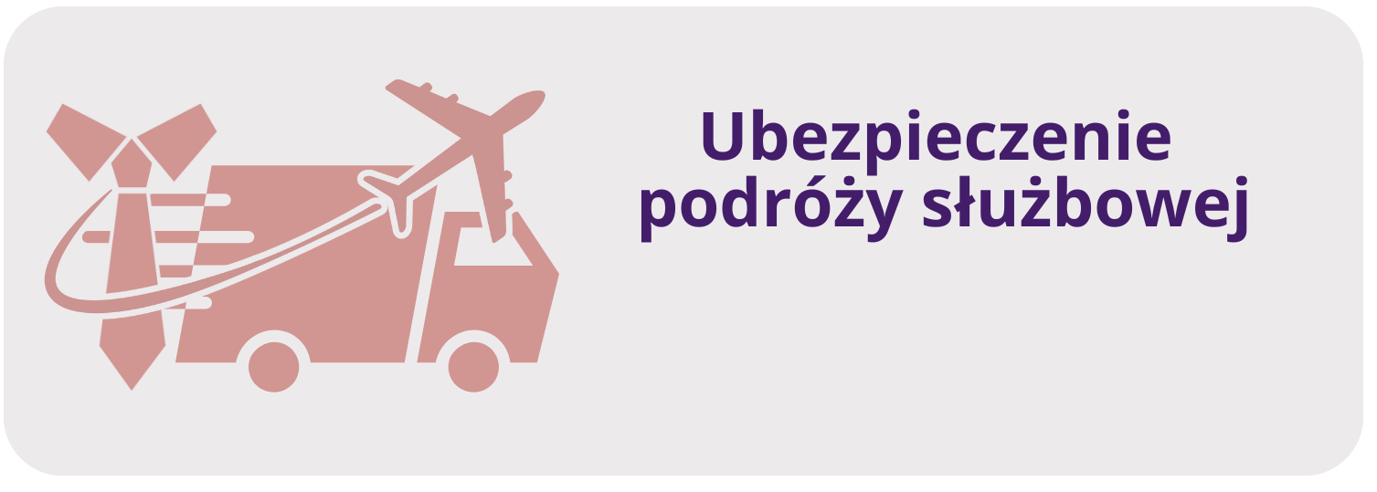 Ubezpieczenie podróży służbowej